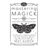 Mastering Magick