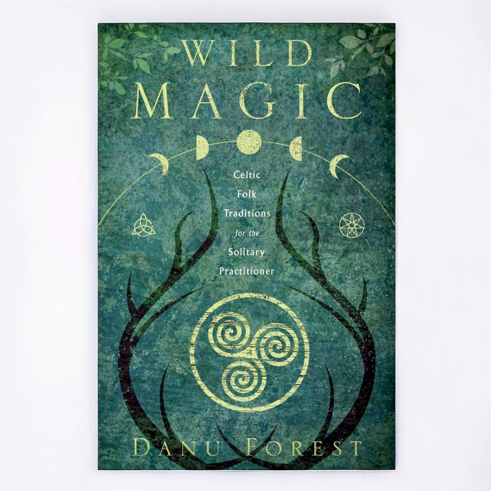 Wild Magic by Danu Forest